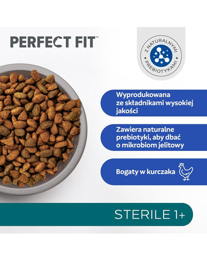 PERFECT FIT Sterile 1+ suchého kompletního krmiva bohatého na kuřecí maso pro dospělé sterilizované kočky 7kg